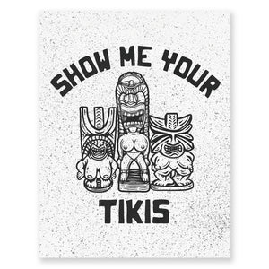 Show Me Your Tikis