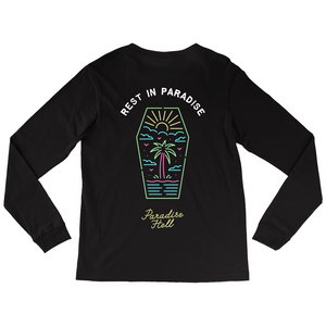Rest in Paradise Long Sleeve T-Shirt